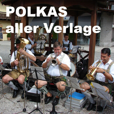 Polkas - aller Verlage (Sortiment)