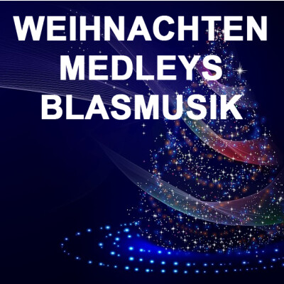 Medleys Blasmusik
