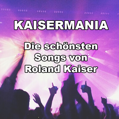 Kaisermania