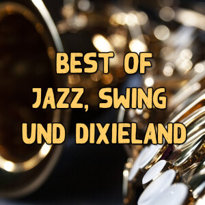 Jazz, Swing & Dixieland