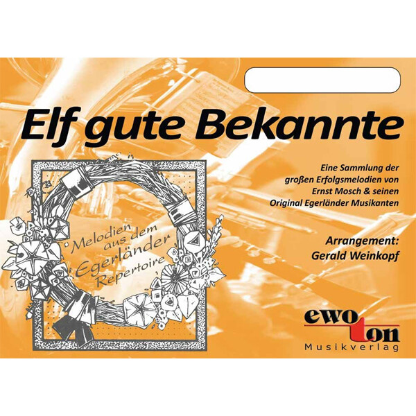 Elf gute Bekannte - Mosch Sammelheft