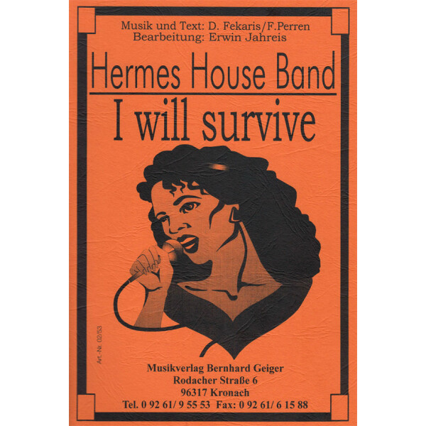 I will survive - Hermes House Band