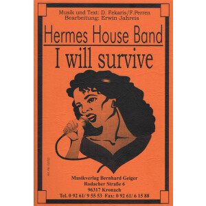 I will survive - Hermes House Band