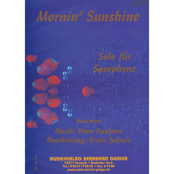 Mornin Sunshine - saxophone solo