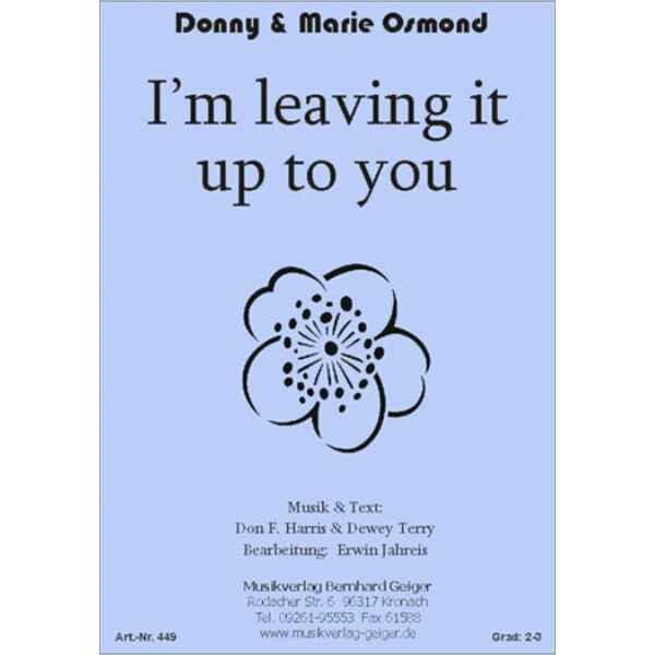 Im leaving it all up to you - Donny & Marie Osmond