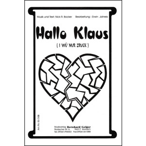 Hallo Klaus (I w&uuml; nur zruck) - Nickerbocker und...