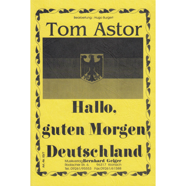 Tom Astor Hallo Guten Morgen Deutschland