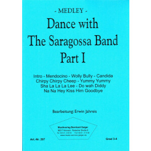 Dance with The Saragossa Band Part 1 - Medley (Bigband)