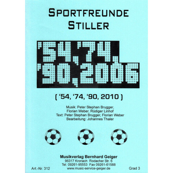 54, 74, 90, 2006  - Sportfreunde Stiller