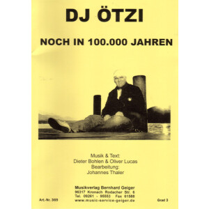 Noch in 100.000 Jahren - DJ Ötzi (Bigband)