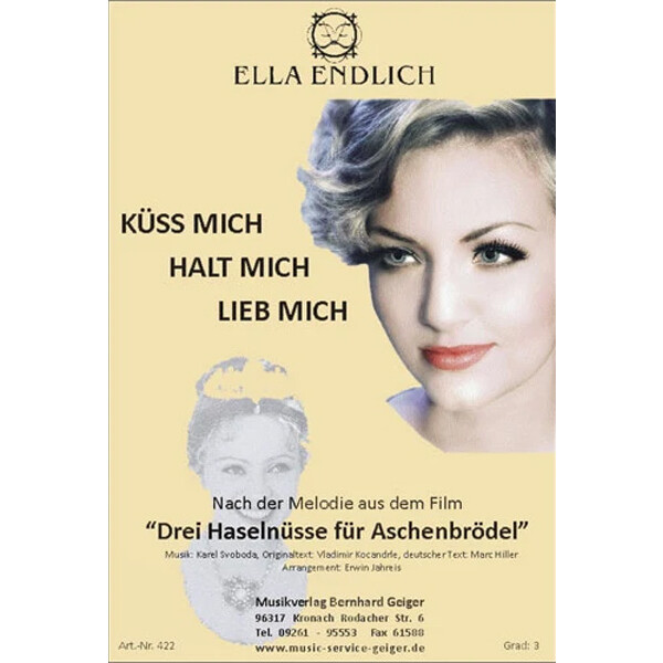 Küss mich, halt mich, lieb mich - Ella Endlich...