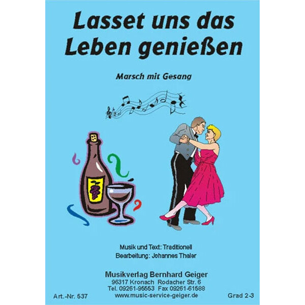 Lasset uns das Leben genießen (Kleine Blasmusik)