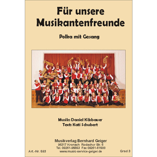 Für unsere Musikantenfreunde