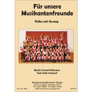 F&uuml;r unsere Musikantenfreunde (Kleine Blasmusik)
