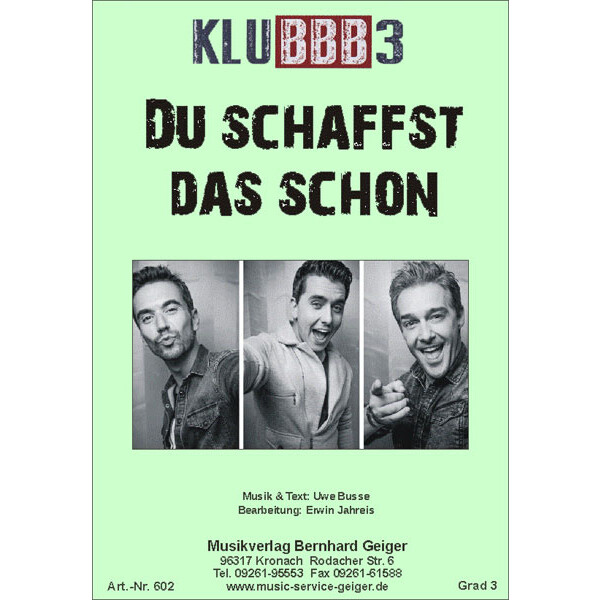 Du schaffst das schon - Klubbb3 (Blasmusik)