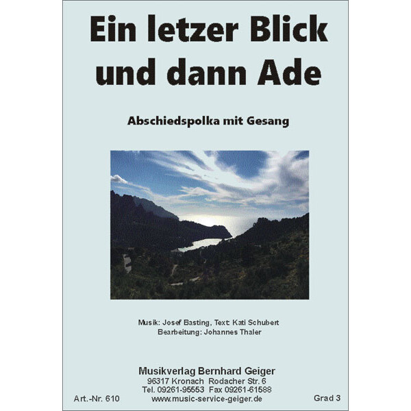 Ein letzter Blick und dann Ade - Abschiedspolka (Kleine...