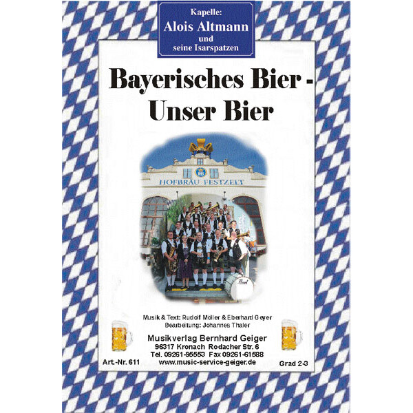 Bayerisches Bier - Unser Bier (Boarischer)