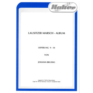 Lausitzer Marsch-Album Lieferung 09-10