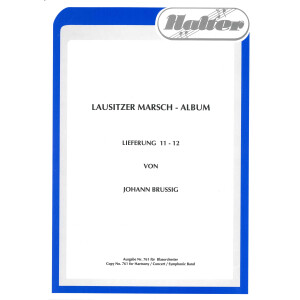 Lausitzer Marsch-Album Lieferung 11-12