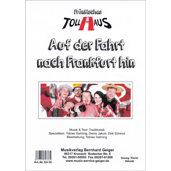 Auf der Fahrt nach Frankfurt hin - Tollhaus (Single Edition)