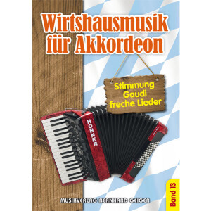 Wirtshausmusik für Akkordeon - Volume 13