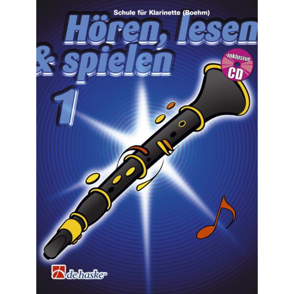 Hören, lesen & spielen 1 - Klarinette (Boehm)