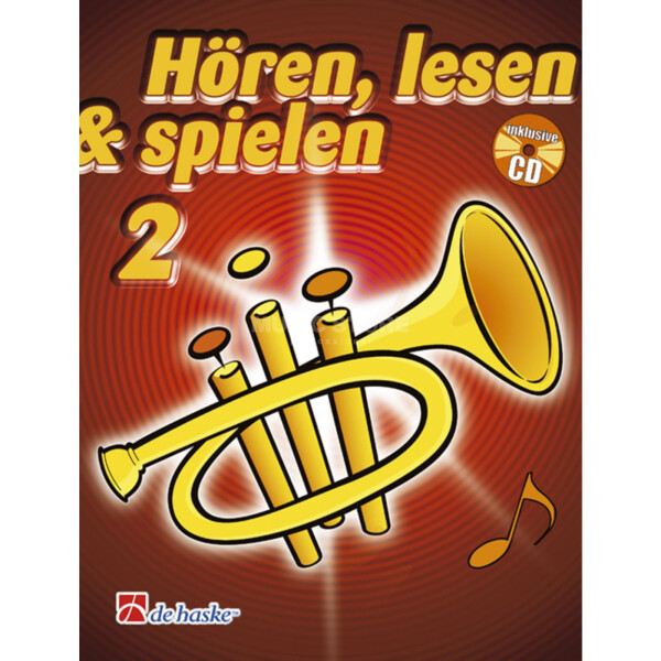 Hören, lesen & spielen 2 - Trumpet