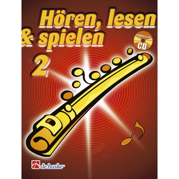 Hören, lesen & spielen 2 - Querflöte