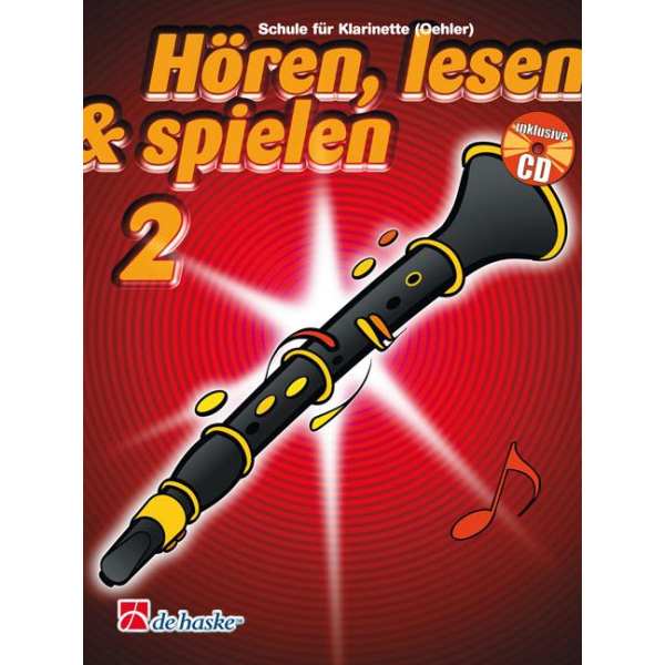 Hören, lesen & spielen 2 - Klarinette (Oehler)...