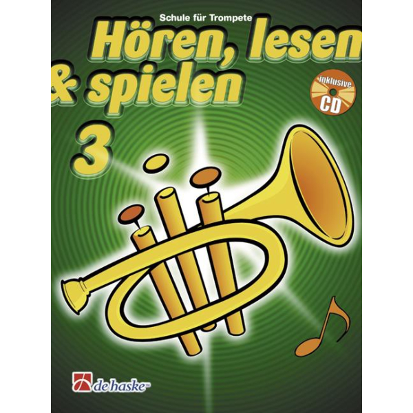 Hören, lesen & spielen 3 - Trompete