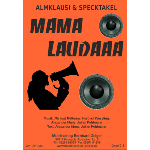 Mama Laudaaa - Almklausi & Specktakel (Blasmusik)