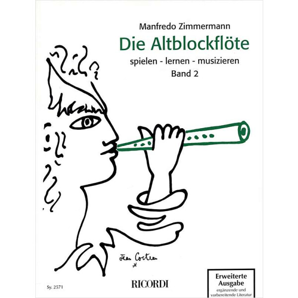 Die Altblockflöte - spielen - lernen - musizieren -...