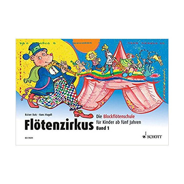 Flötenzirkus Band 1