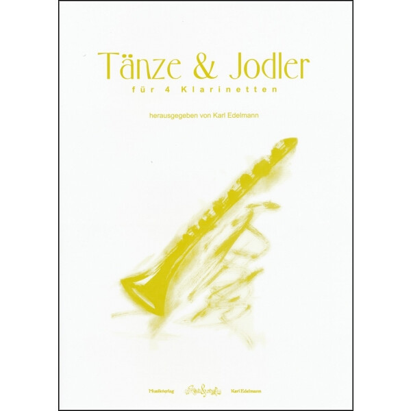 Tänze & Jodler für 4 Klarinetten