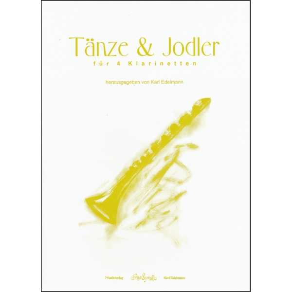 Tänze & Jodler for 4 Clarinets