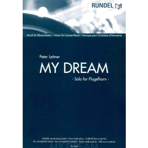 My dream (Solo f&uuml;r Fl&uuml;gelhorn)