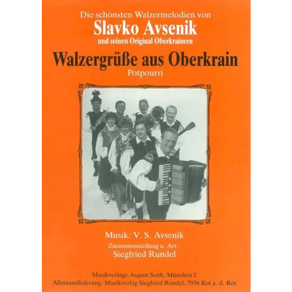 Walzergrüße aus Oberkrain