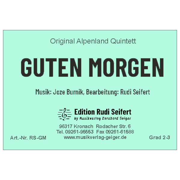 Guten Morgen - Alpenland-Quintett (Blasmusik)