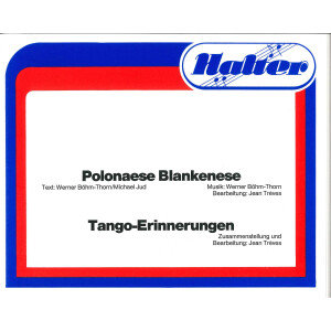 Polonaese Blankenese / Tango-Erinnerungen (Blasmusik)