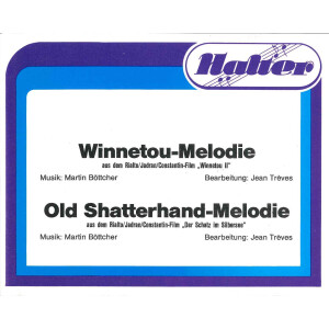 Winnetou-Melodie / Old Shatterhand-Melodie