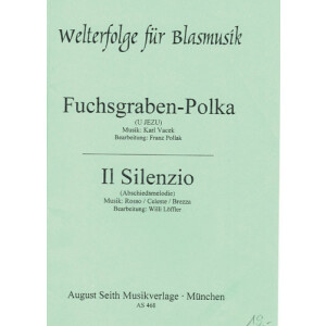 Fuchsgraben-Polka / Il Silenzio