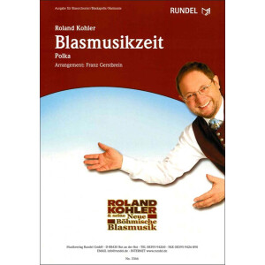 Blasmusikzeit (Roland Kohler)