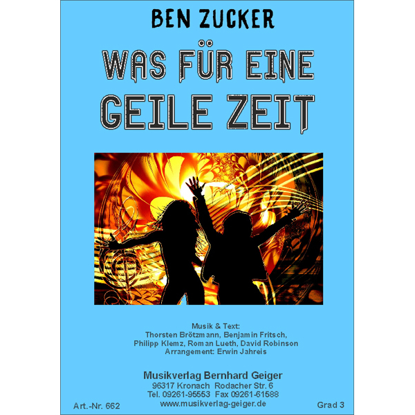 Was Für Eine Geile Zeit Songtext