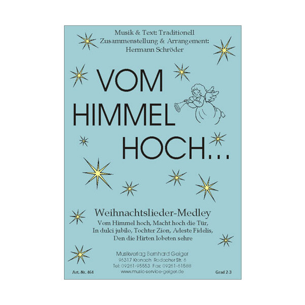 Vom Himmel hoch...Medley - Singing Score