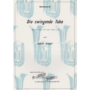 Die swingende Tuba (Adolf Angst)
