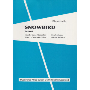 Snowbird (Foxtrott) (Blasmusik)