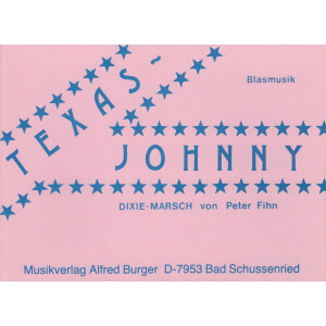 Texas Johnny (Dixie-Marsch) (Blasmusik)