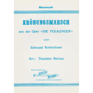 Kr&ouml;nungsmarsch (from the Opera Die Folkunger)
