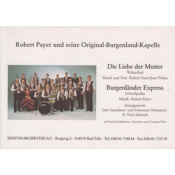 Die Liebe der Mutter, Walzerlied / Burgenländer Express,...