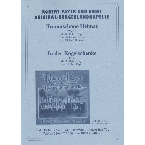 Traumschöne Heimat, Walzer / In der Kogelschenke, Polka